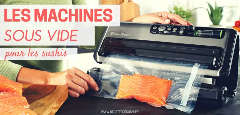 Les machines sous vide pour les sushis